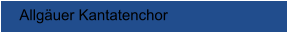 Allg�uer Kantatenchor